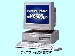 FMV-6600DX4e FMV4DXS121 FMV4DXS121
