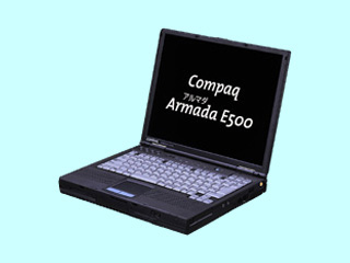 Armada E500 アドバンテージ ML6550C/14/Win95/98 207057-291 207057-291