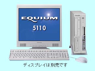EQUIUM 5110 EQ30P/N PE51130PNH11P PE51130PNH11P